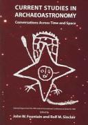 Front cover of Current studies in archaeoastronomy by Oxford International Symposium on Archaeoastronomy (5th 1996 Santa Fe, N.M.)