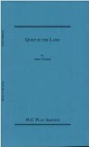 Cover of Quiet in the land by Anne Chislett
