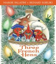 Front cover of Three French hens by Margie Palatini