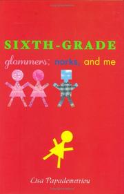 Front cover of Sixth-Grade Glommers, Norks, and Me by Lisa Papademetriou
