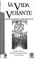 Cover of La vida volante by Danièle Dehouve
