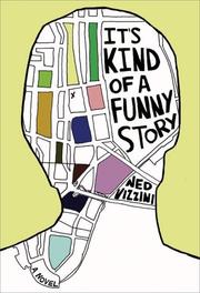 Front cover of It's kind of a funny story by Ned Vizzini