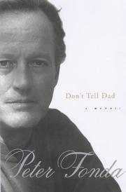 Front cover of Don't Tell Dad by Peter Fonda