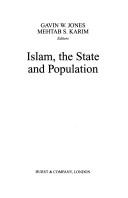 Cover of ISLAM, THE STATE AND POPULATION; ED. BY GAVIN W. JONES...ET AL by Gavin W. Jones