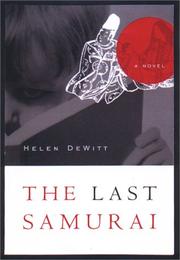 Cover of The Last Samurai by Helen Dewitt
