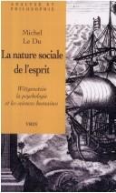 Cover of La nature sociale de l'esprit by Michel Le Du
