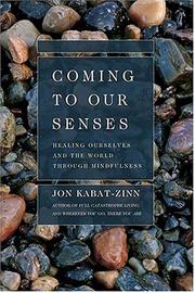 Front cover of Coming to Our Senses by Jon Kabat-Zinn