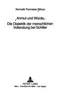 Cover of Anmut und Würde by Kenneth Parmelee Wilcox