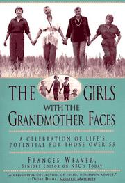 Front cover of The girls with the grandmother faces by Frances Weaver