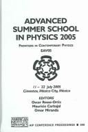 Front cover of Advanced Summer School in Physics 2005 by Advanced Summer School in Physics (2005 Cinvestav, México City, México)
