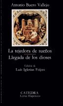 Front cover of La tejedora de sueños by Antonio Buero Vallejo