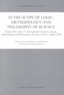 Front cover of In the scope of logic, methodology, and philosophy of science by International Congress of Logic, Methodology, and Philosophy of Science (11th 1999 Kraków, Poland)
