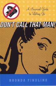 Cover of DON'T CALL THAT MAN! by Rhonda Findling