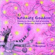 Cover of The Knitting Goddess by Deborah Bergman