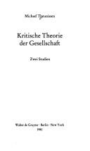 Front cover of Kritische Theorie der Gesellschaft by Michael Theunissen