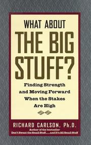 Cover of What About the Big Stuff? by Richard Carlson