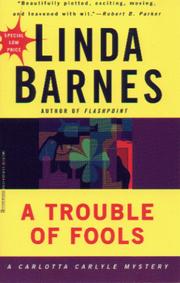 Front cover of A trouble of fools by Linda Barnes