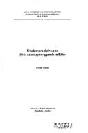 Front cover of Studenters skrivande i två kunskapsbyggande miljöer by Mona Blåsjö