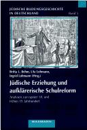 Front cover of Jüdische Erziehung und aufklärerische Schulreform by Britta L. Behm