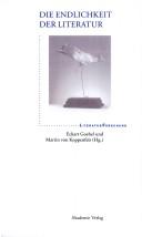 Cover of Die Endlichkeit der Literatur by Eckart Goebel