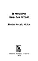 Cover of El apocalipsis según San George by Eliades Acosta Matos