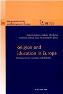 Front cover of Religion and education in Europe by Robert Jackson undifferentiated