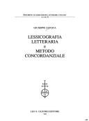Front cover of Lessicografia letteraria e metodo concordanziale by Giuseppe Savoca