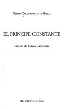 Front cover of El príncipe constante by Pedro Calderón de la Barca
