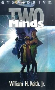 Front cover of Two of Minds (Star Drive) by William H. Keith