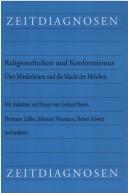 Front cover of Religionsfreiheit und Konformismus:  uber Minderheiten und die Macht der Mehrheit by Gerhard Bessier