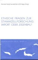 Front cover of Ethische Fragen zur Stammzellforschung by Würzburger Kreis. Meeting