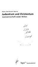 Cover of Judentum und Christentum by Hans Hermann Henrix