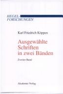Cover of Ausgewählte Schriften in zwei Bänden by K. F. Köppen