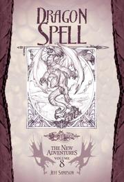 Front cover of Dragon Spell (Dragonlance: The New Adventures, Vol. 8) by Jeff Sampson