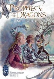 Front cover of Prophecy of the Dragons (Knights of the Silver Dragon) by Matt Forbeck