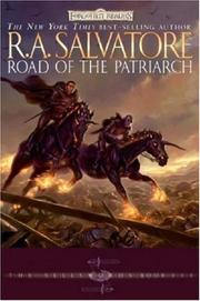Front cover of Road of the Patriarch by R. A. Salvatore