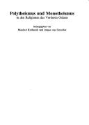 Front cover of Polytheismus und Monotheismus in den Religionen des Vorderen Orients by Manfred Krebernik