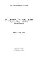 Front cover of La construcción de la utopía by José Miguel Morales Folguera