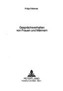Front cover of Gesprächsverhalten von Frauen und Mannern by Fritjof Werner