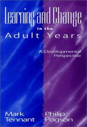 Cover of Learning and change in the adult years by Mark Tennant