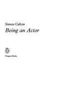 Cover of Being an actor by Simon Callow