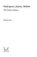 Front cover of Shakespeare, Jonson, Molière, the comic contract by Nicholas Grene