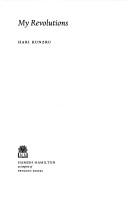 Front cover of My revolutions by Hari Kunzru