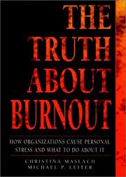 Front cover of The truth about burnout by Christina Maslach