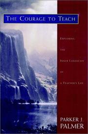 Front cover of The Courage to Teach by Parker J. Palmer