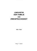 Front cover of Linguistik der Familie und Zweisprachigkeit by Atilla Yakut