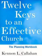 Cover of Twelve keys to an effective church by Kennon L. Callahan