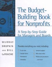 Front cover of The Budget-Building Book for Nonprofits by Murray Dropkin