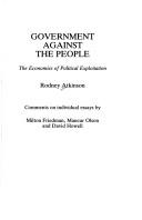 Front cover of Government Against the People by Rodney Atkinson