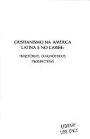 Front cover of Cristianismo na América Latina e no Caribe by Unknown